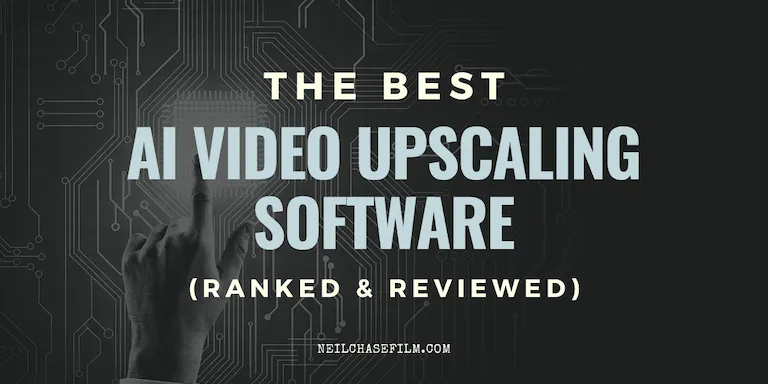 7 Melhores Software de Upscaling de Vídeo AI (Grátis e Pago)
