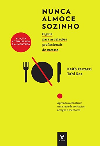 Nunca Almoce Sozinho